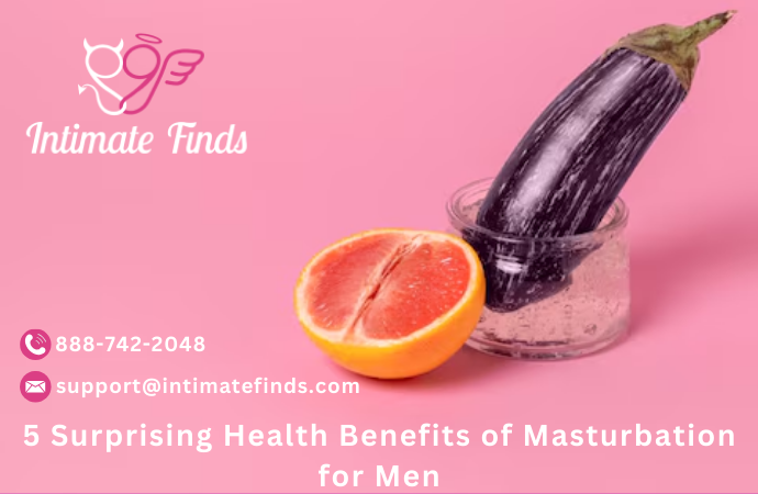 5 Surprising Health Benefits of Masturbation for Men